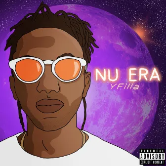 NU ERA, Vol. 1, Pt. 1 by YFilla