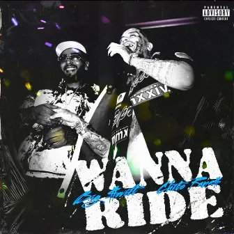 Wanna Ride by Big $wift