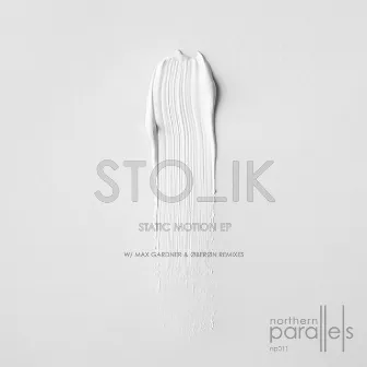 Static Motion EP by Sto ik