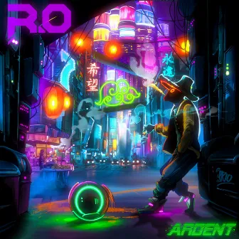 Ardent by R.O