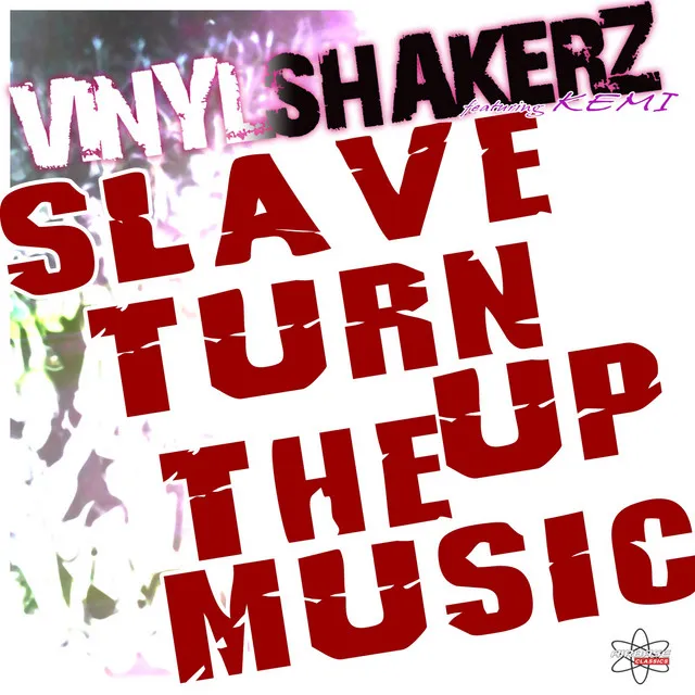 Slave Turn Up the Music - Sabriné Cautier Remix