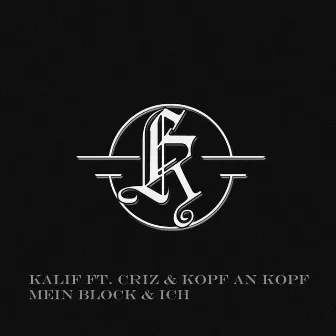 Mein Block & Ich by Kalif