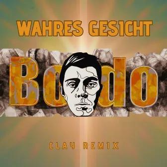 Wahres Gesicht (Dance Remix) by Bodo