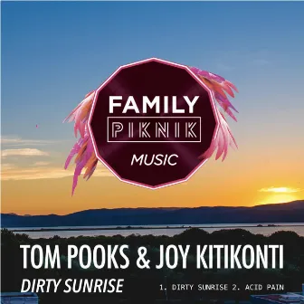 Dirty Sunrise by Tom Pooks