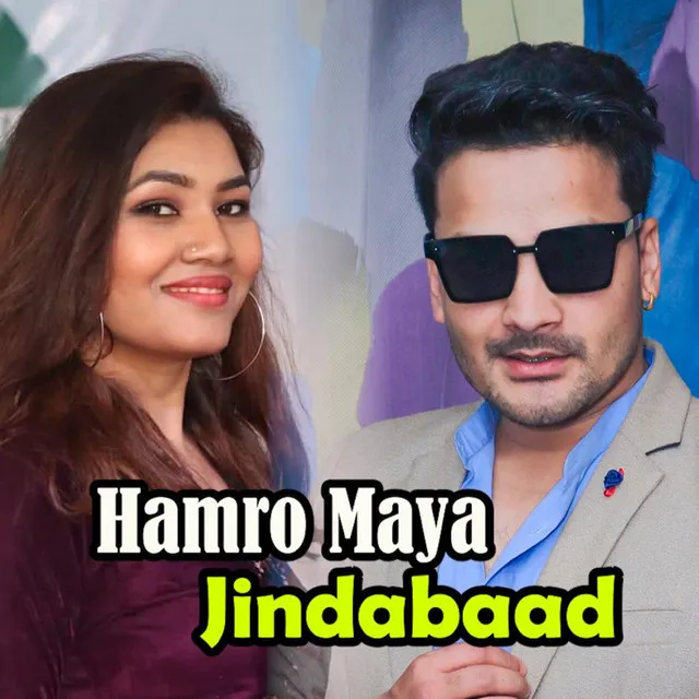 Hamro Maya Jindabaad