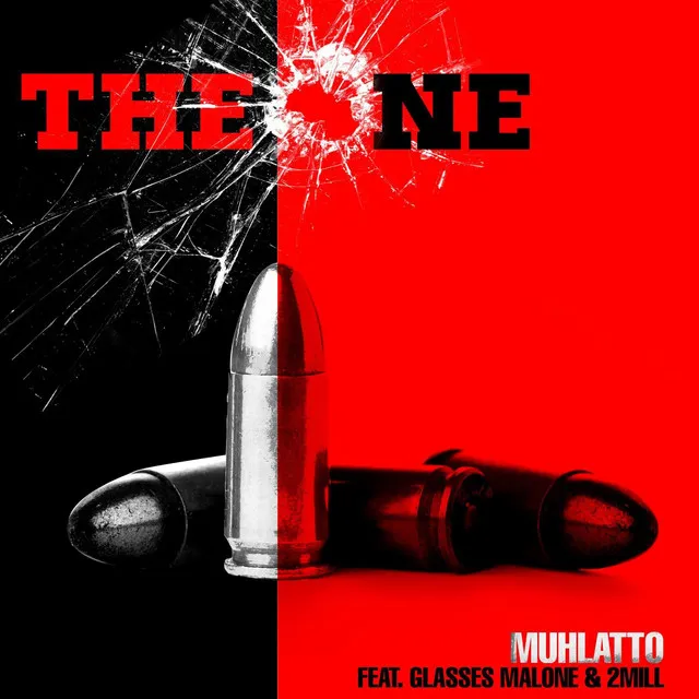 The One (feat. Glasses Malone & 2Mill)