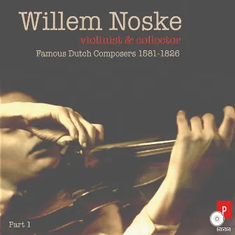 Willem Noske (Violinist & Collector) by Willem Noske