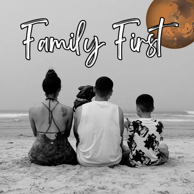 Family First