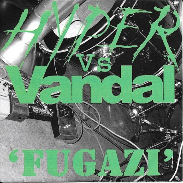 Fugazi - Vandal Remix