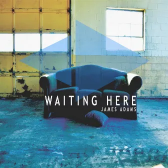 Waiting Here by James Adams