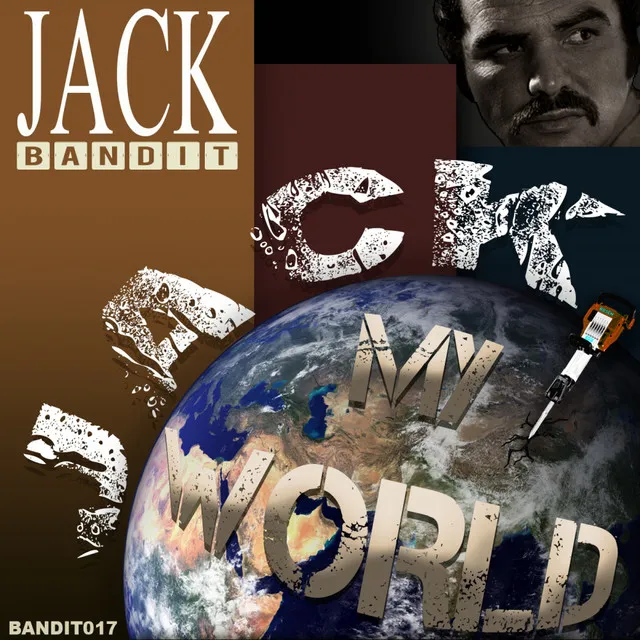 Jack My World - Original Mix