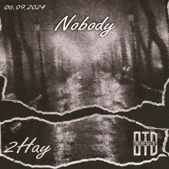 Nobody by 2HAY