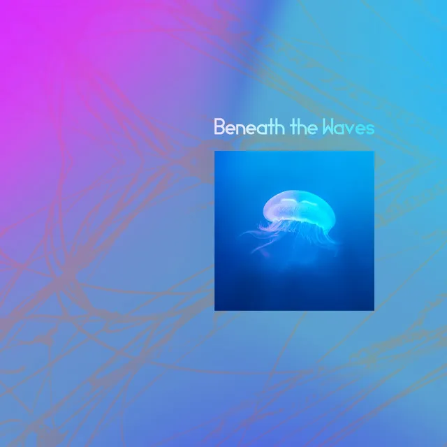 Beneath the Waves - Single