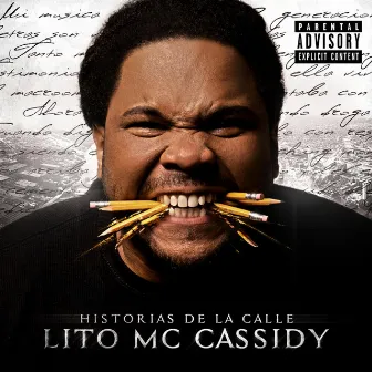 Historias De La Calle by Lito MC Cassidy