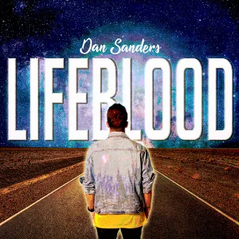 Lifeblood by Dan Sanders