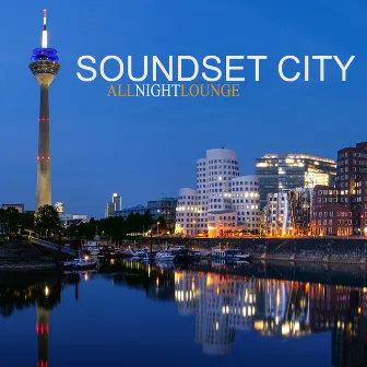 All Night Lounge by Soundset City