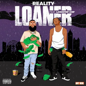 Loaner by Reality