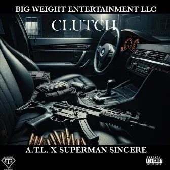 Clutch by Superman Sincere