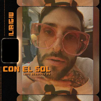 Con el sol | Love Session #2 by Lagu