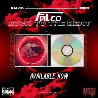 Rock To The Beat by Falco