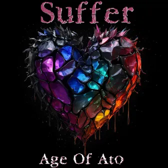 Suffer by Age Of Ato