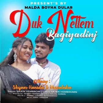 Duk Nettem Bagiyadinj by SAJEN HEMBROM