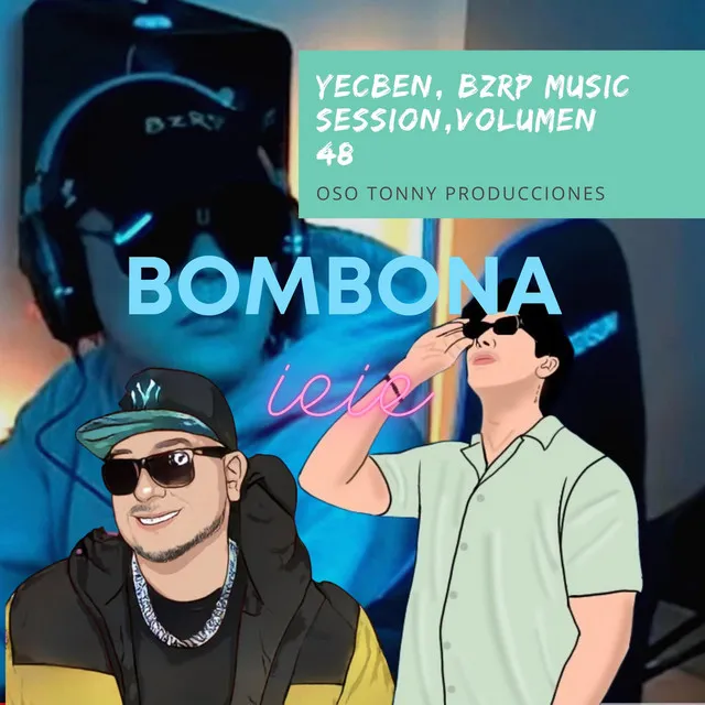 bombona tiago pzk bizarrap session 48