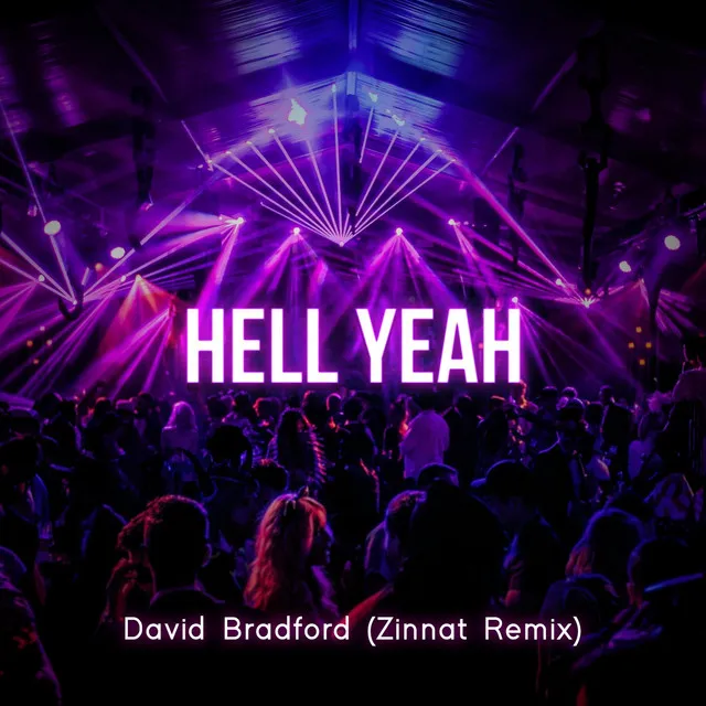 Hellyeah (Zinnat Remix)