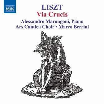 Liszt: Via Crucis by Marco Berrini