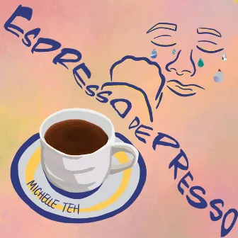 Espresso Depresso by Michelle Teh