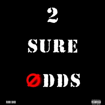 2 Sure Odds by Rimi BHD