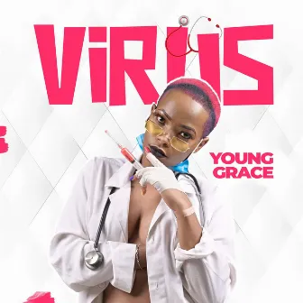 Virus by Young Grace