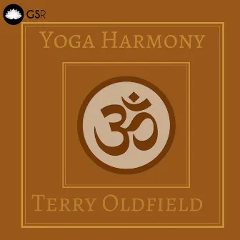 Yoga Harmony by Terry Oldfield