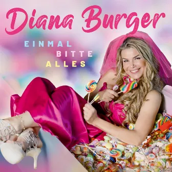 Einmal bitte alles by DIANA BURGER