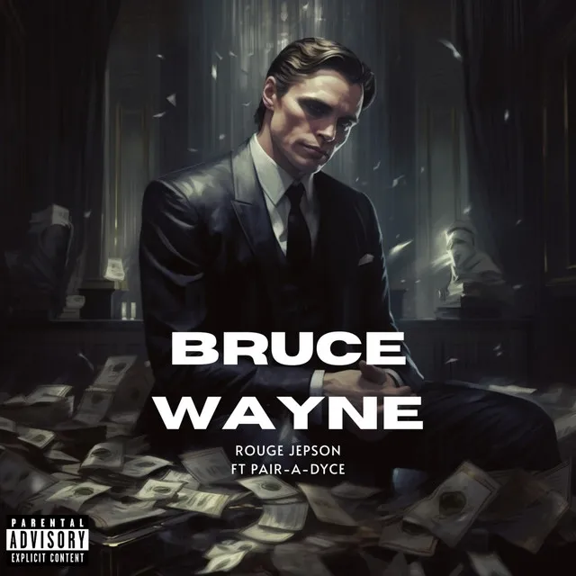 Bruce Wayne (Remix)