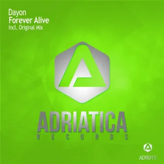 Forever Alive by Dayon