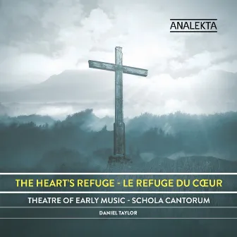 The Heart's Refuge by Theatre of Early Music