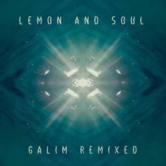 Galim (Remixed) by Lemon And Soul