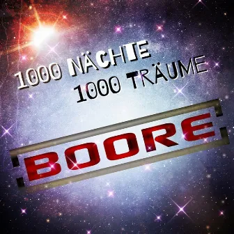 1000 Nächte 1000 Träume by Boore