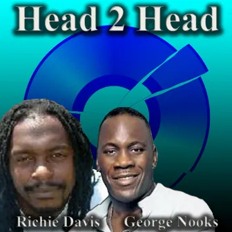 Head 2 Head by Richie Davis