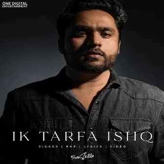 Ik Tarfa Ishq by 5IVESKILLA