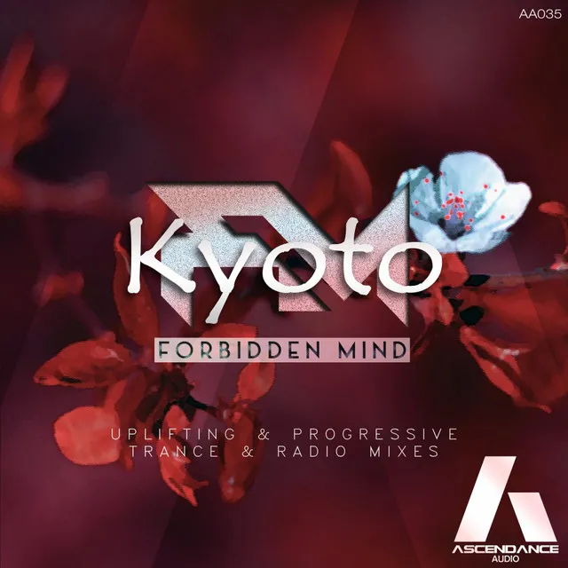 Kyoto - Progressive Trance Radio Mix