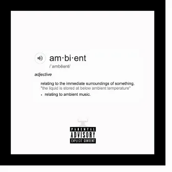 Ambient by Doh-Ski