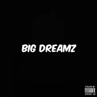 Big dreamz by Mpthr33