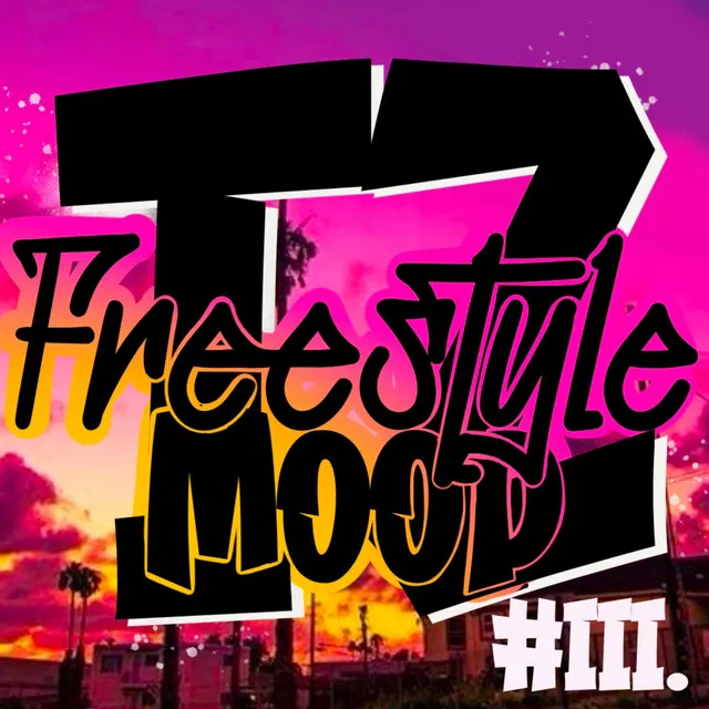 Freestyle mood #3