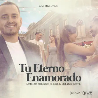 Tu Eterno Enamorado by El Juanma