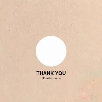 Thank You by Terrible Sons