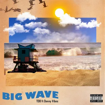 Big Wave by TDB