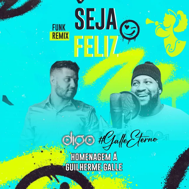 SEJA FELIZ FUNK (GUILHERME GALLE)