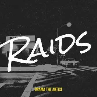 Raids by Unknown Artist